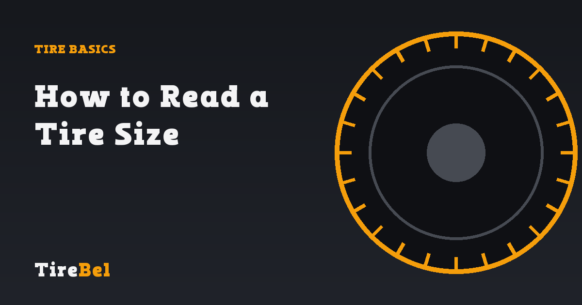 How to Read a Tire Size