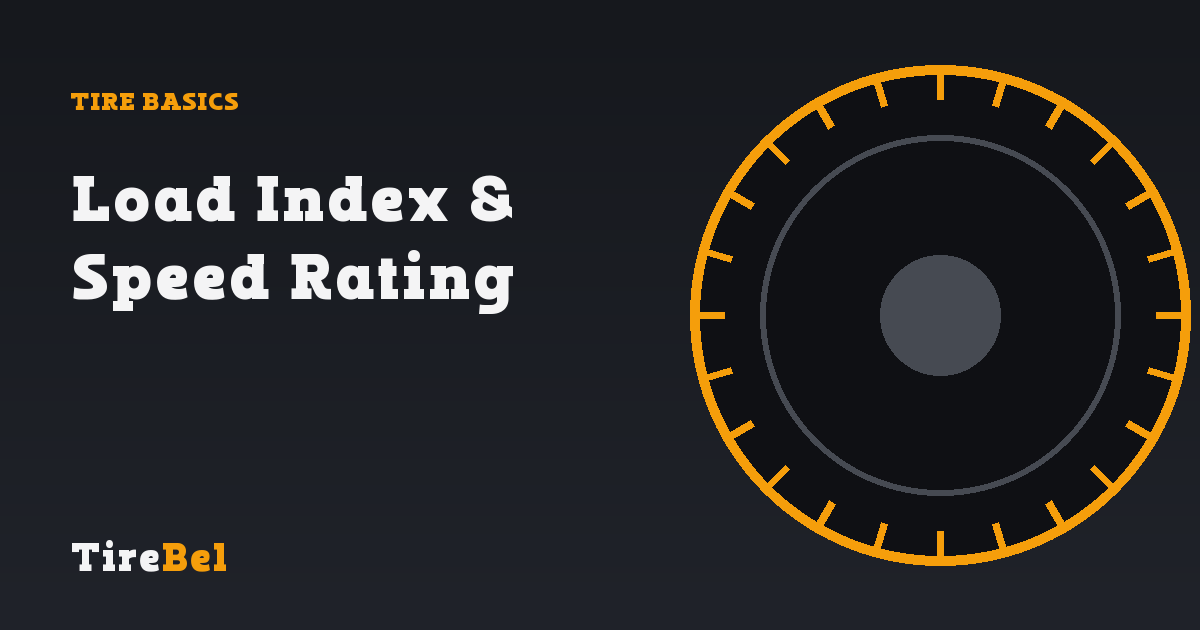 Load Index and Speed Rating Explained